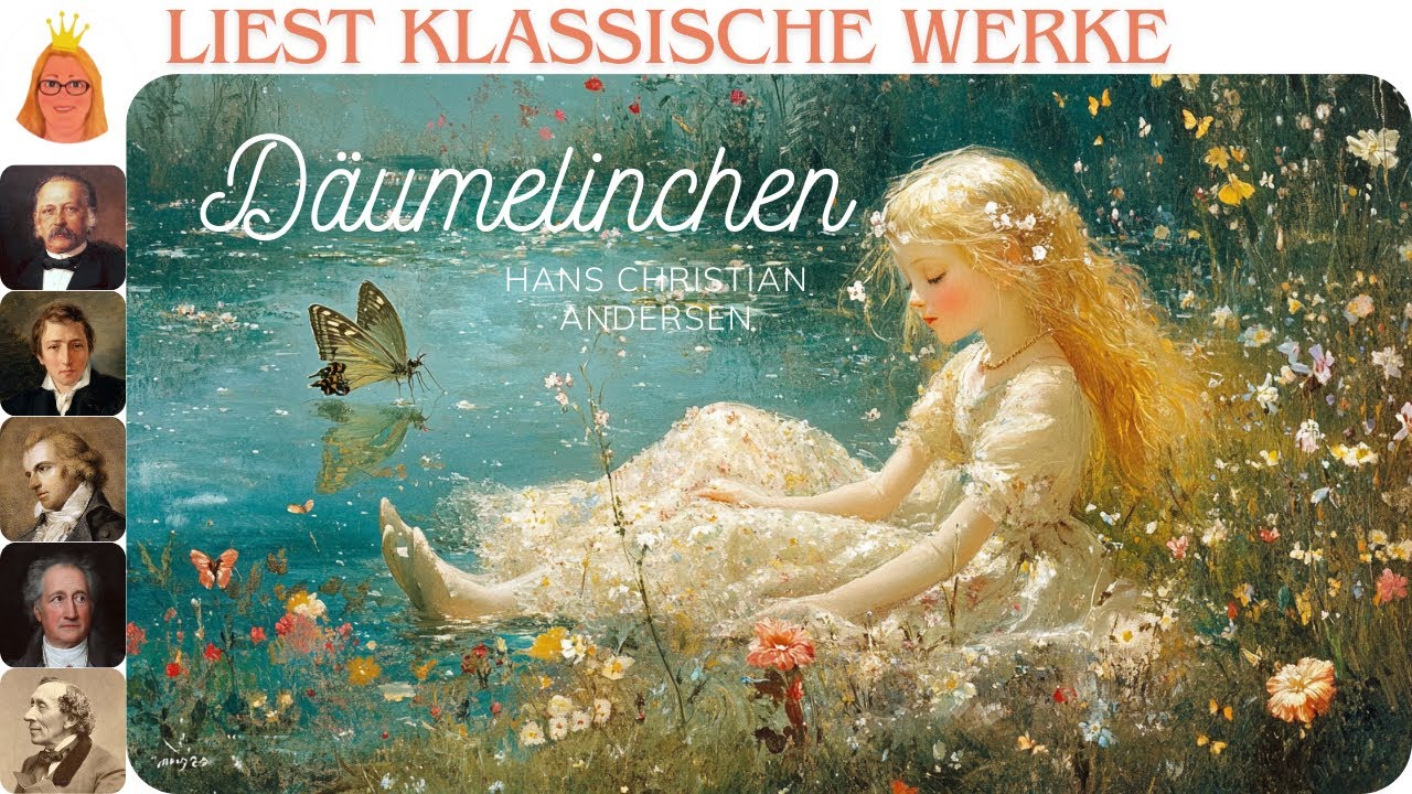 Däumelinchen – Ein Märchen von H. C. Andersen zum Lauschen und Träumen
