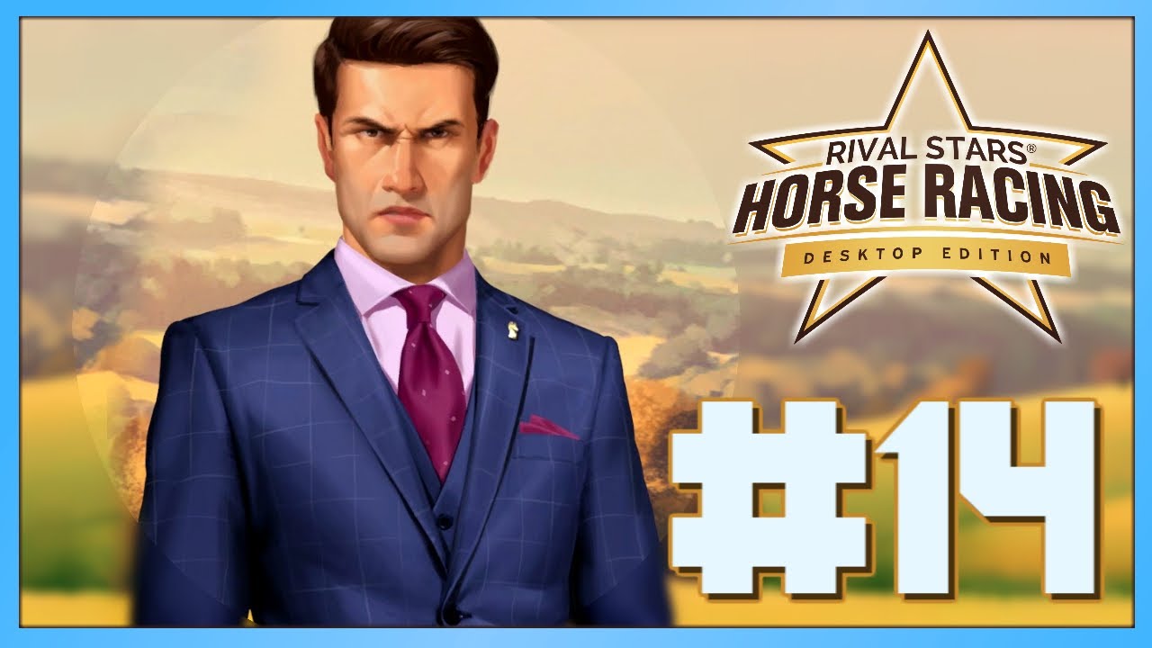 RIVALS RAGE - Rival Stars Desktop Edition (Gameplay Walkthrough) Episode #14