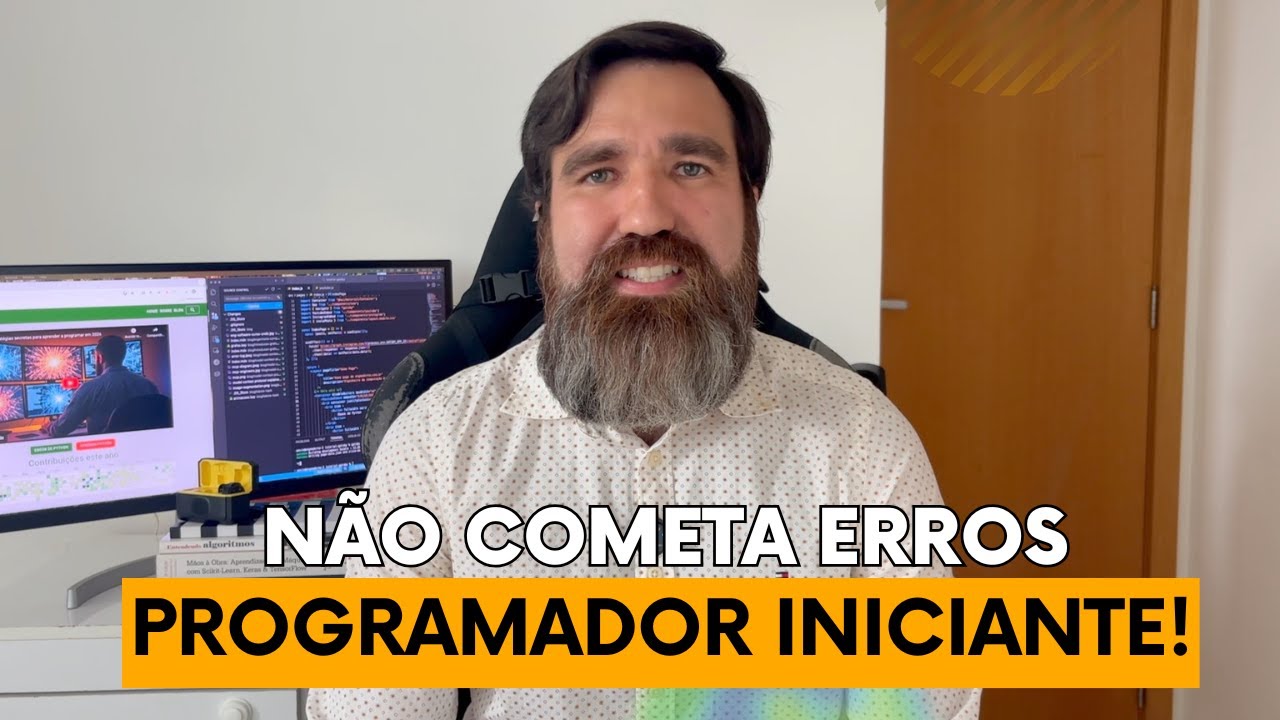 5 erros que comuns programadores INICIANTES cometem