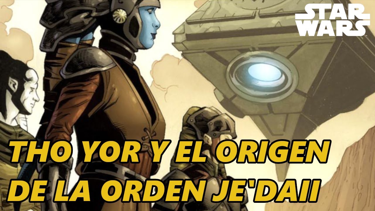 Tho Yor y el Origen de la Orden Je'daii | El Holocrón: Historias de Star Wars