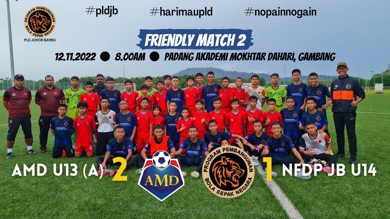 FRIENDLY MATCH 2 - AMD U13 (A) VS NFDP JB U14