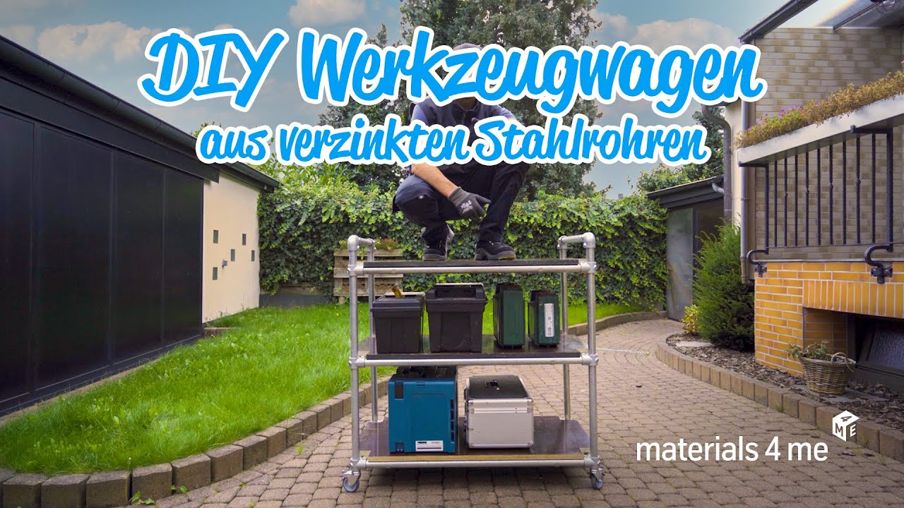 DIY Werkstattwagen aus verzinkten Rohren  |  materials4me