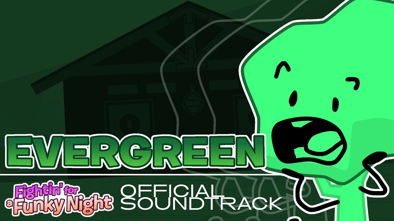 Fightin' For A Funky Night - Evergreen