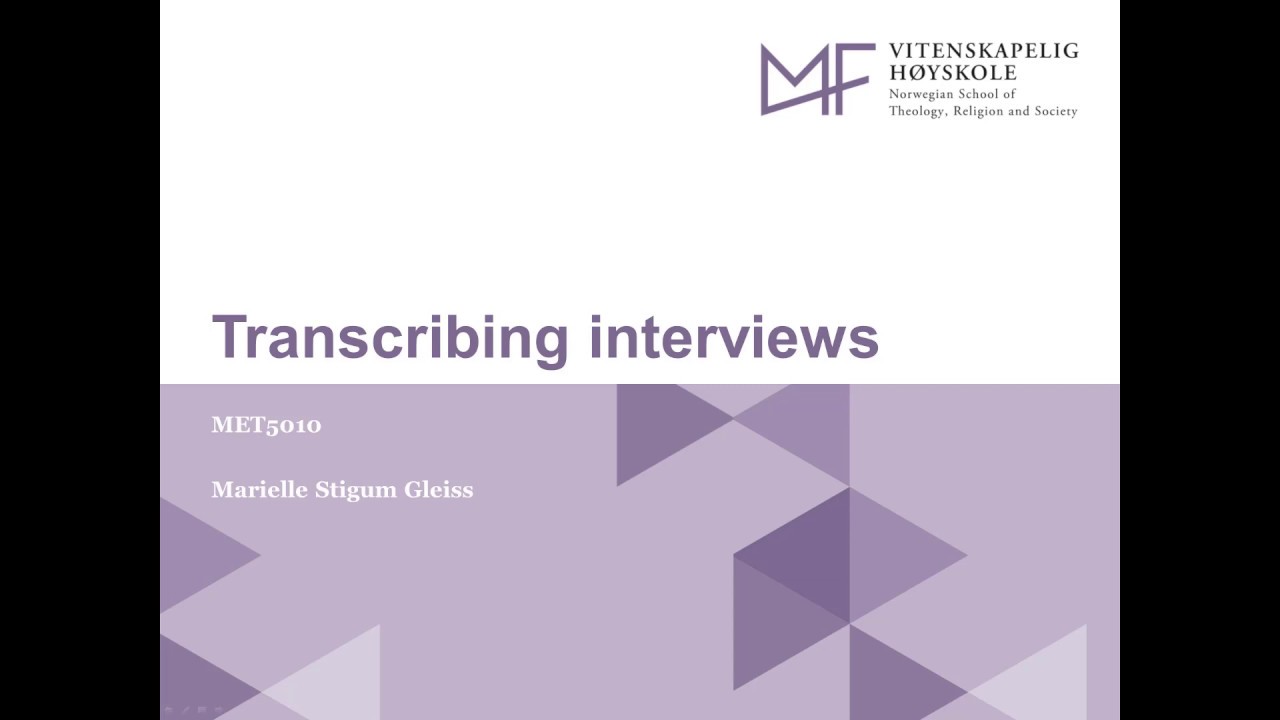 8B Transcribing interviews