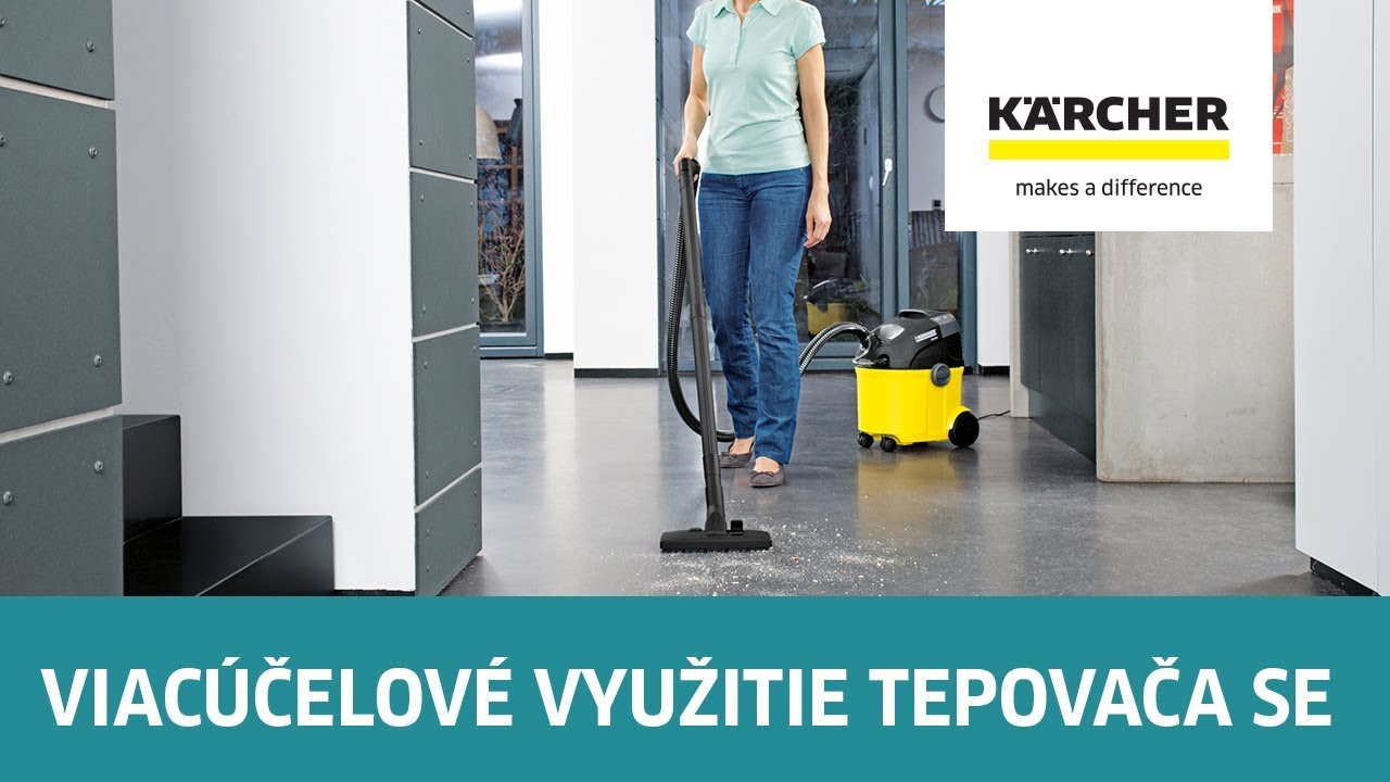 Kärcher radí -  Viacúčelové využitie SE 6 100, SE 5 100