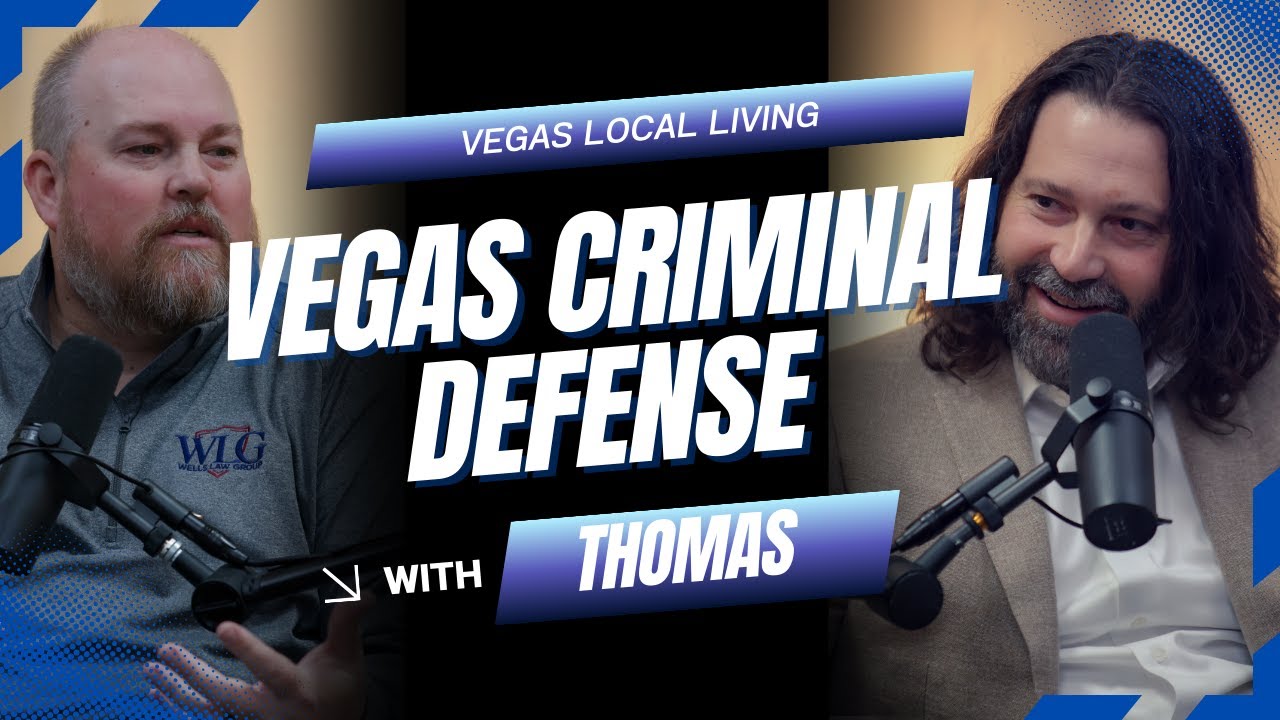 Inside the Life of a Las Vegas Criminal Defense Attorney | Thomas Wells