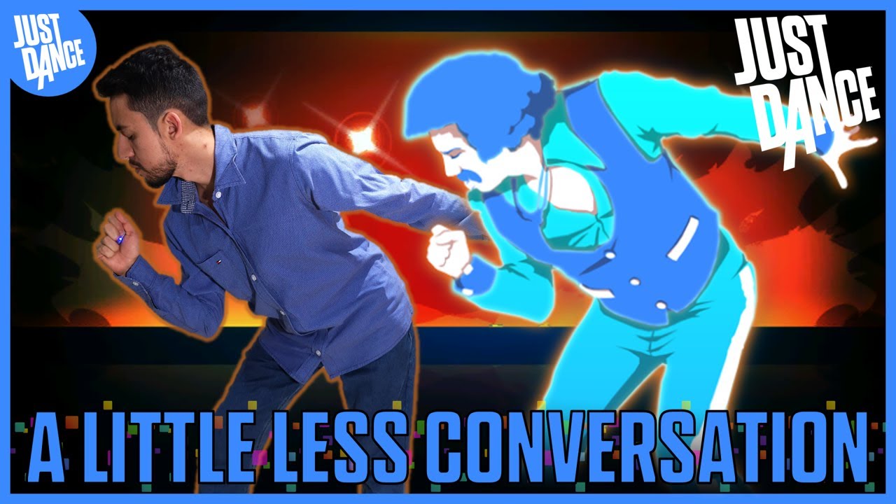 Just Dance | A Little Less Conversation - Elvis Presley vs. JXL | Полное геймплей.