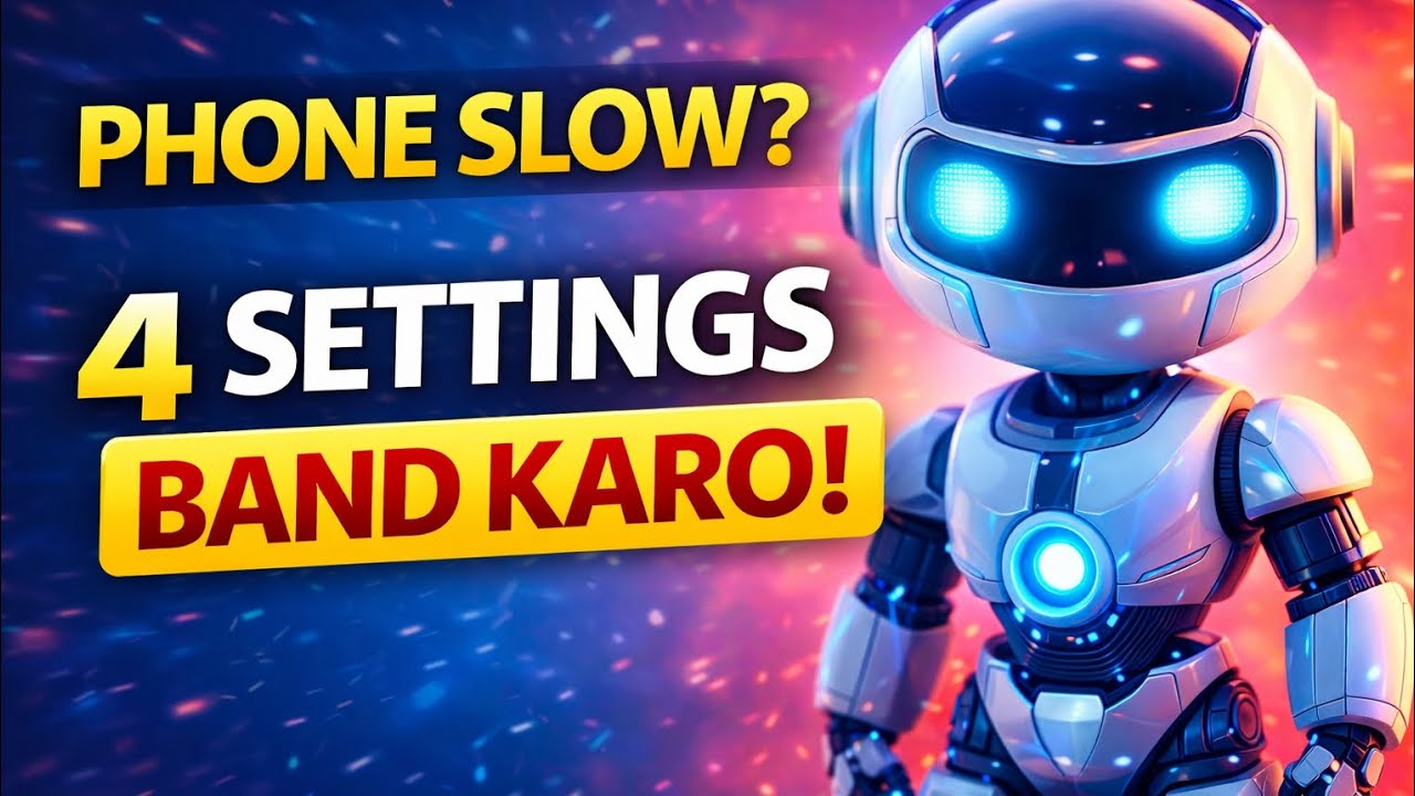 #4 Settings Jo Aapka Phone Slow Kar Rahi Hai 🤖 | 100% Speed Boost #new2026 #moblie #newvideo 