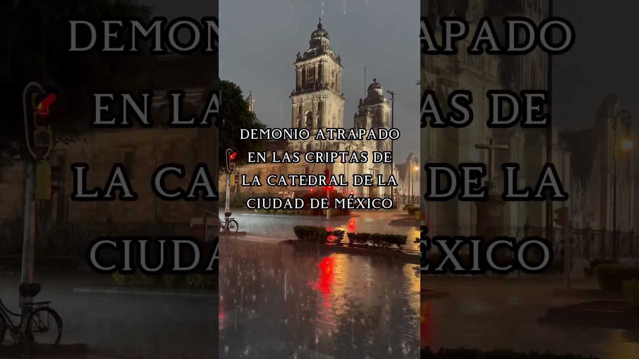 Dem&oslash;nio atrapado en las criptas de la catedral de la Ciudad de M&eacute;xico 👹 #CDMX #Leyendas #Historia