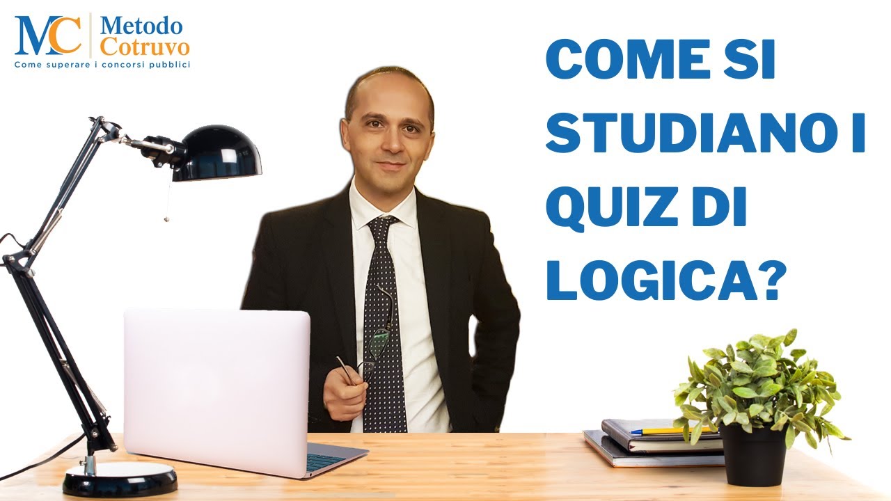 Come si studiano i QUIZ di LOGICA?