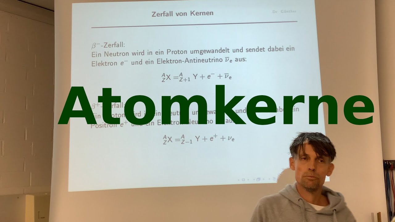 Atomkerne und Kernzerfall