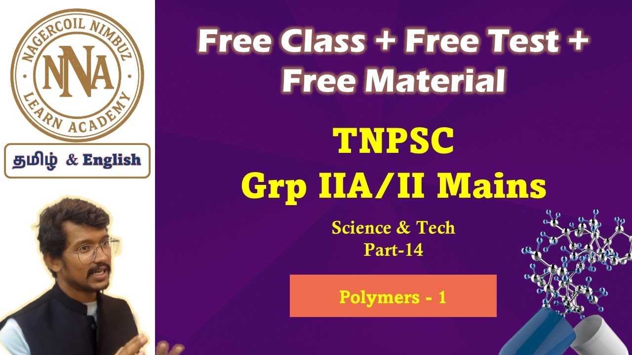 Polymers (Chemistry)- TNPSC Group 2A - Science & Technology - Tamil & English