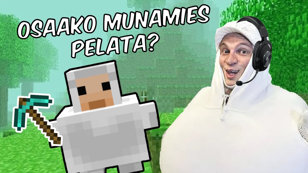 Minecraft MUNAMIEHEN KANSSA!