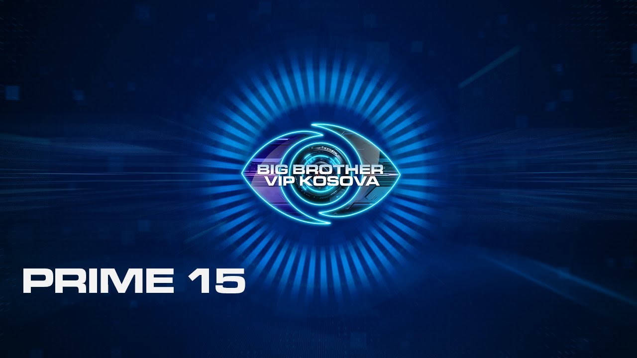 PRIME 15 - BIG BROTHER VIP KOSOVA 4 - 05.01.2026