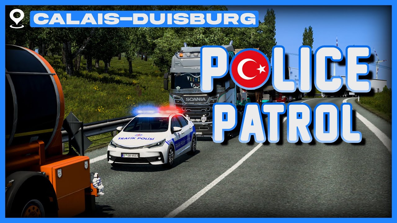 👮Traffic POLISI on Calais-Duisburg | TruckersMP Police Patrol