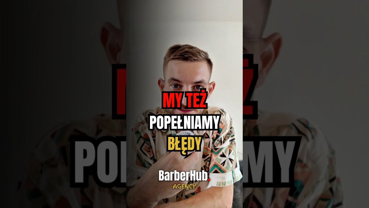 MY TEŻ POPEŁNIAMY BŁĘDY! #barber #barbershop #agencjamarketingowa #biznes #marka #barberhubagency