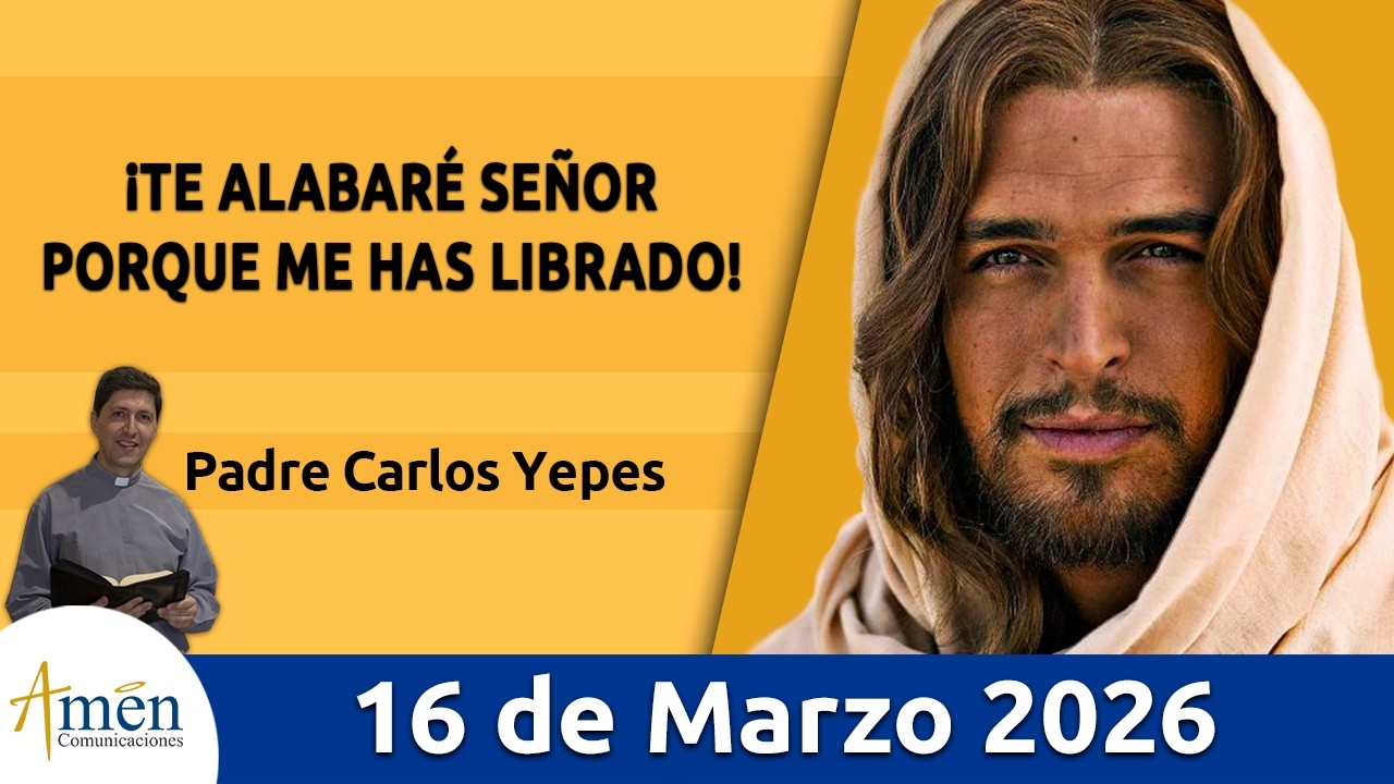 Evangelio De Hoy Lunes 16 Marzo 2026 #PadreCarlosYepes l Juan 4, 43-54 #Evangelio l Evangelio hoy