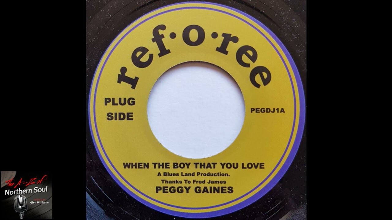 Peggy Gaines - When The Boy That You Love - ()