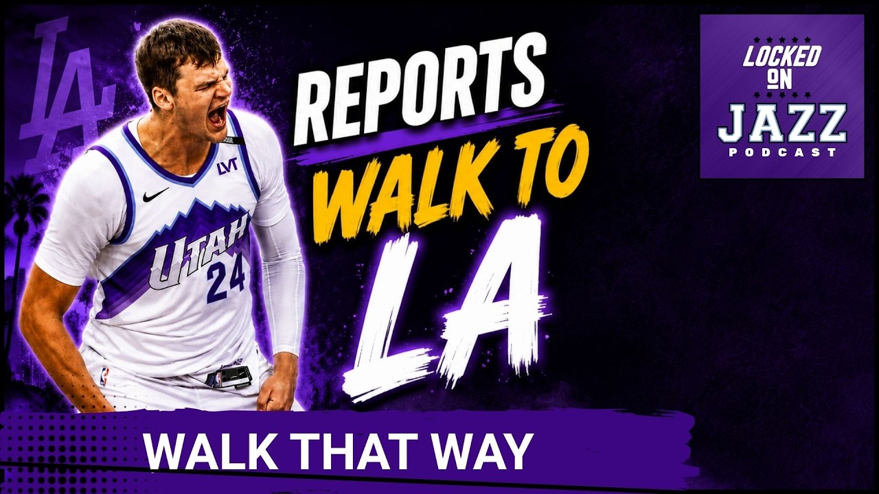 REPORTS - Utah Jazz Trade Walker Kessler to Lakers, LAND Massive Picks in Franchise SHIFT