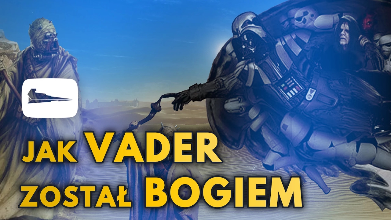 Jak Vader został bogiem
