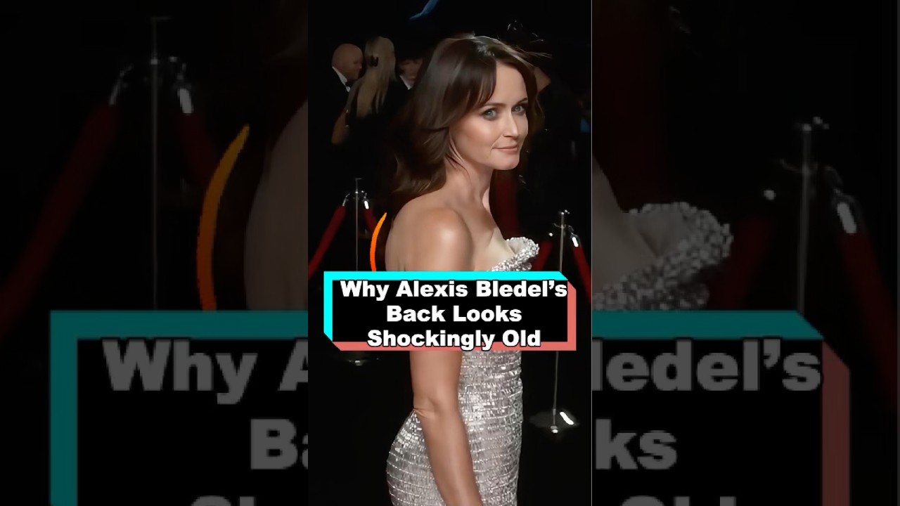 Why Alexis Bledel&rsquo;s Back Looks Shockingly Old #alexisbledel #star #celebrity #fyp