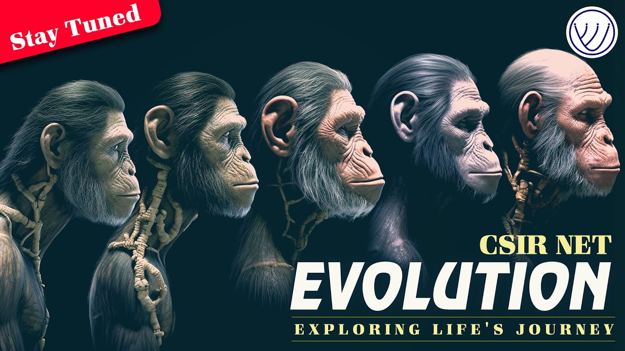 Complete Evolution For CSIR NET & GATE Life Science By Nilesh Soni