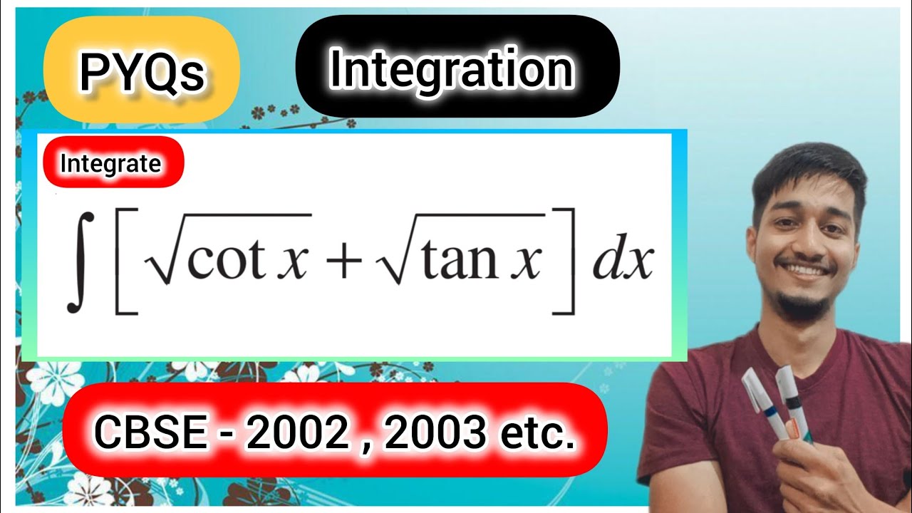 Q3 | Integrate root tanx + root cotx | Integral root tan x + root cot x | Integral PYQ