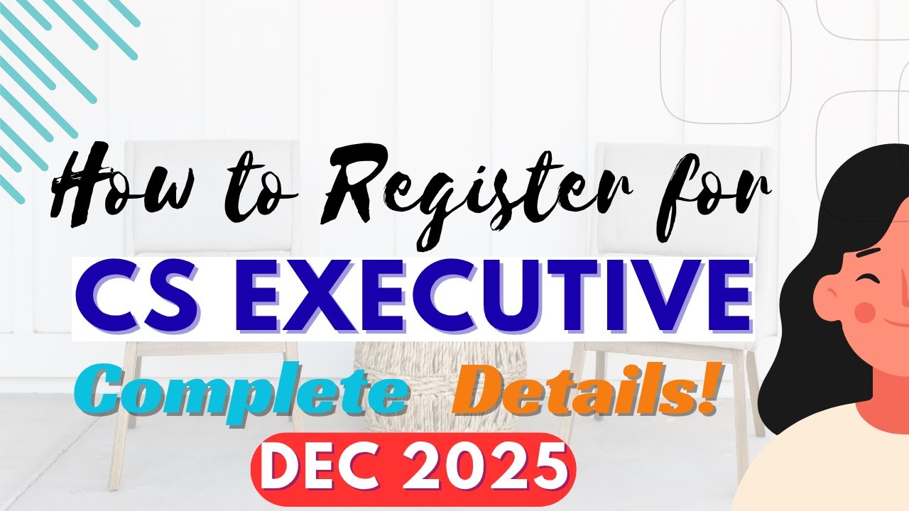 CS Executive Registration |Direct Entry |What You Need to Know in 2025 |Step by Step Tutorial