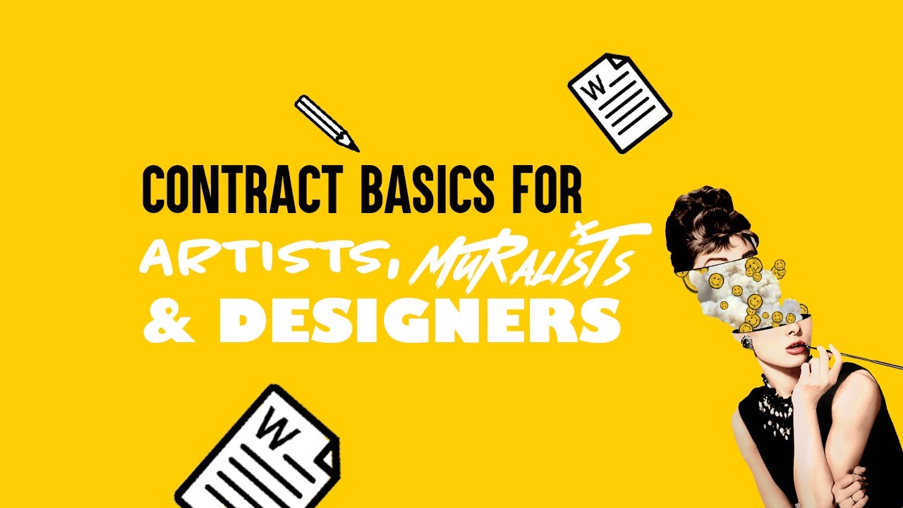 Best Practices for Artist Contract Writing - Contract Basics for Muralists, Artist, & Designers