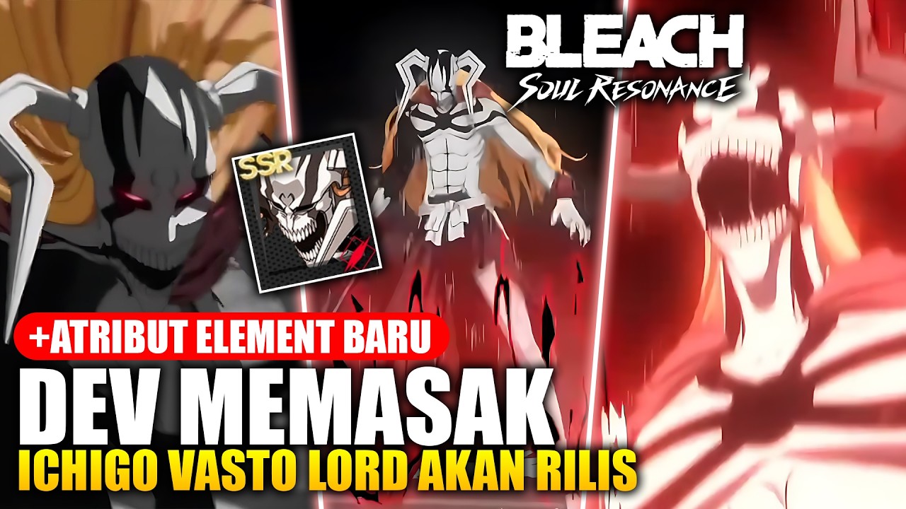 Огромный ажиотаж! Лорд Ичиго Васто скоро появится и получит новый атрибут? - Bleach Soul Resonance
