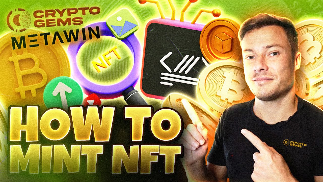 How To Mint NFT | Metawin NFT | How To Mint NFTs Guide