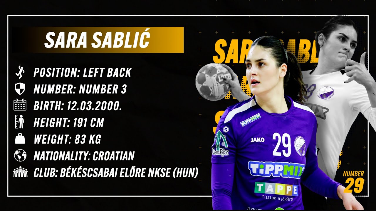 Sara Sablić - Left back - Békéscsabai Előre NKSE (Hun) - Season 24/25