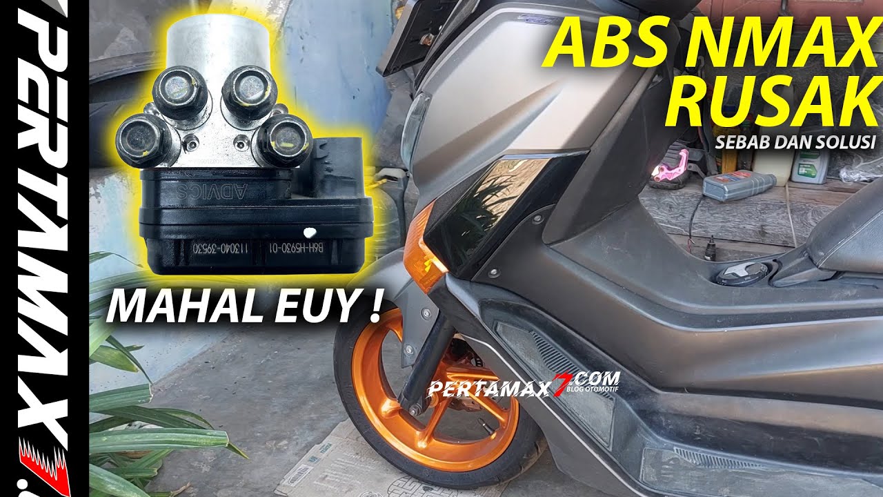 SEBAB Dan Solusi Rem ABS Yamaha NMAX Rusak Mahal #nmax #absmodulator #yamahanmax #nmaxturbo #nmaxabs