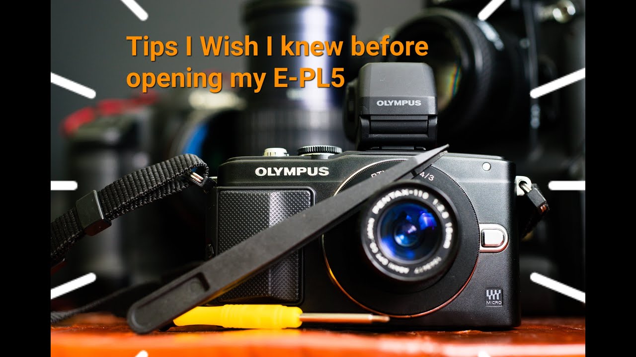 Olympus E-PL5 Broken IBIS Repair Tips I wish I knew before starting (Also for E-PL E-P and E-PM)