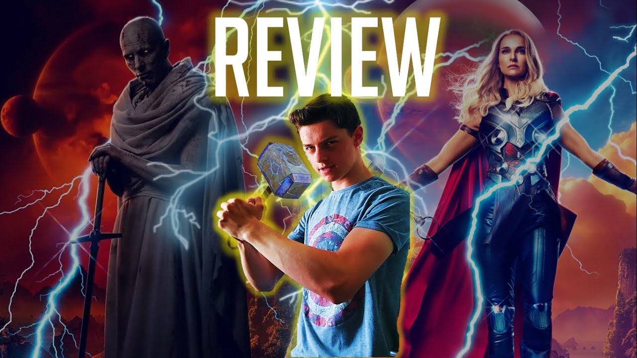 Thor: Love and Thunder (2022) MOVIE REVIEW