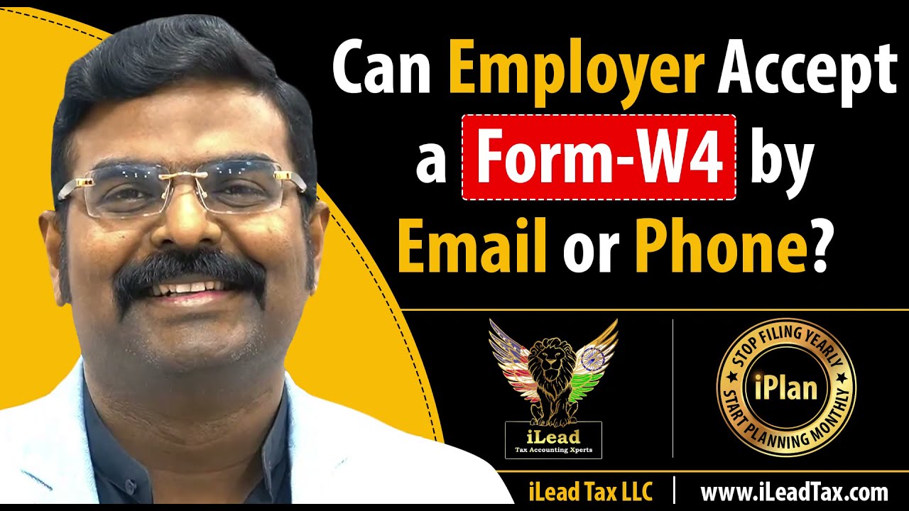 Can Employer Accept A Form-W4 By Email Or Phone?