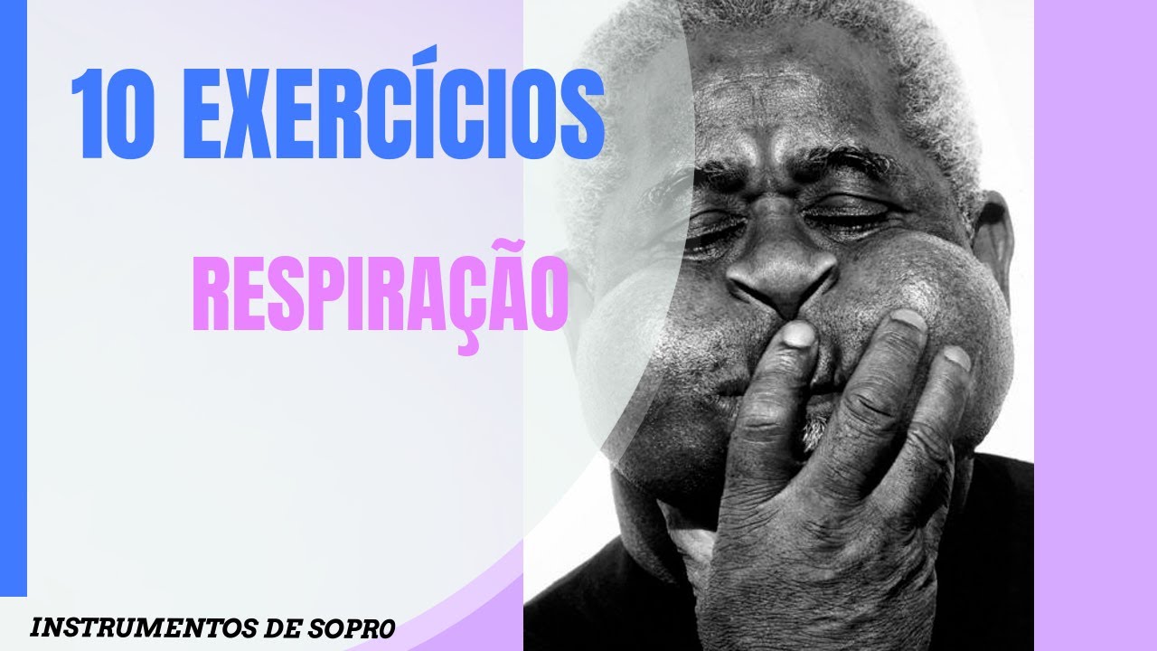 Como respirar de forma adequada no Trompete - 10 Exercícios