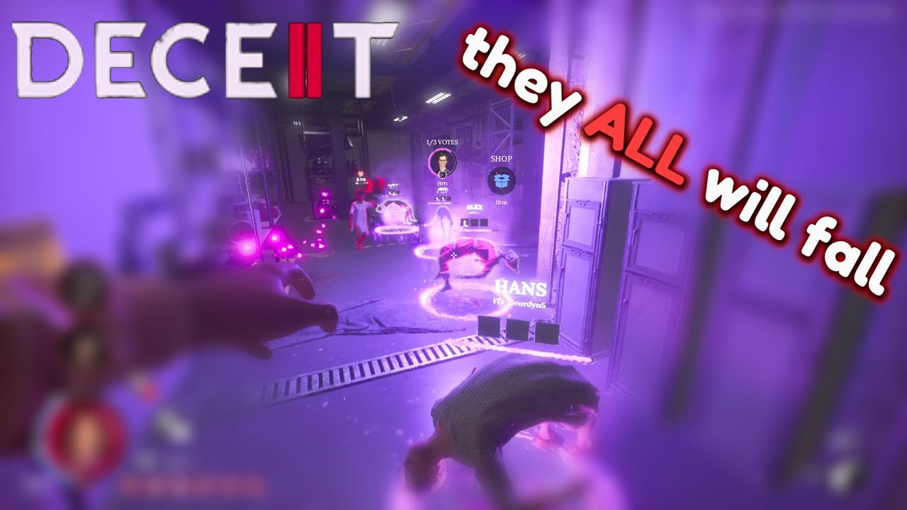 EVERYONE Will Fall... || Deceit 2