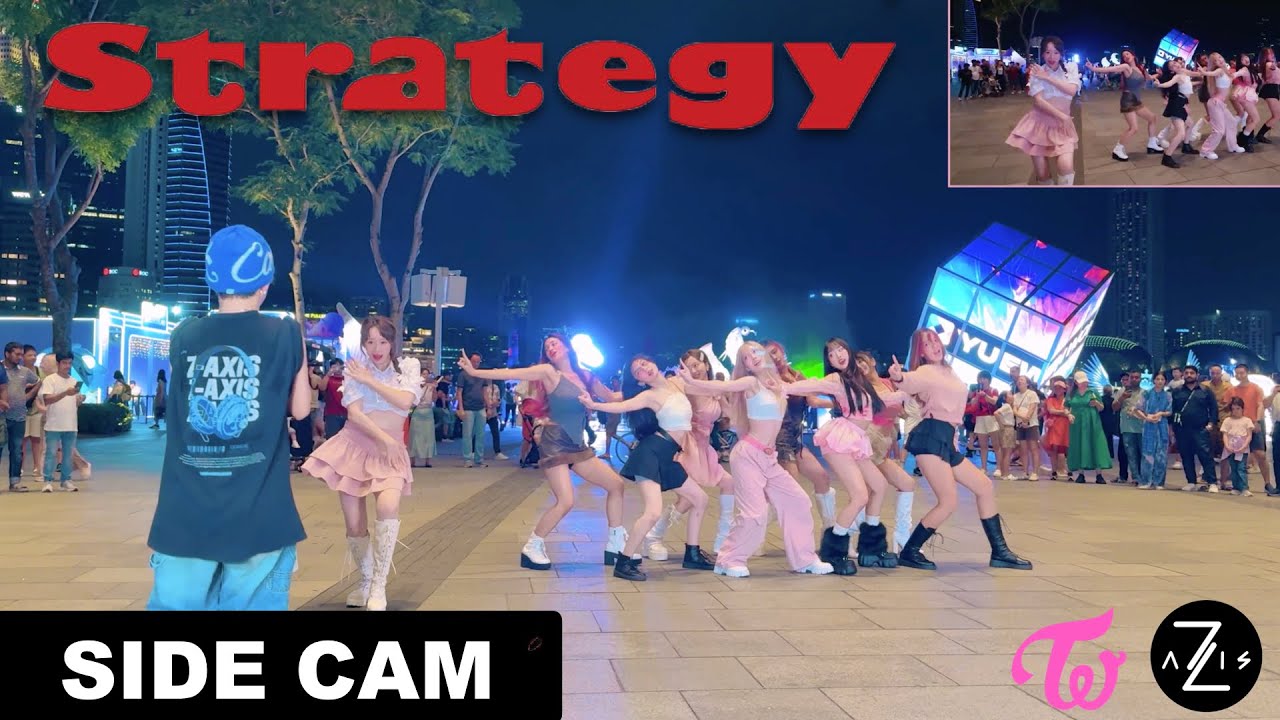 [KPOP IN PUBLIC / SIDE CAM] TWICE 'Strategy' | DANCE COVER | Z-AXIS FROM SINGAPORE