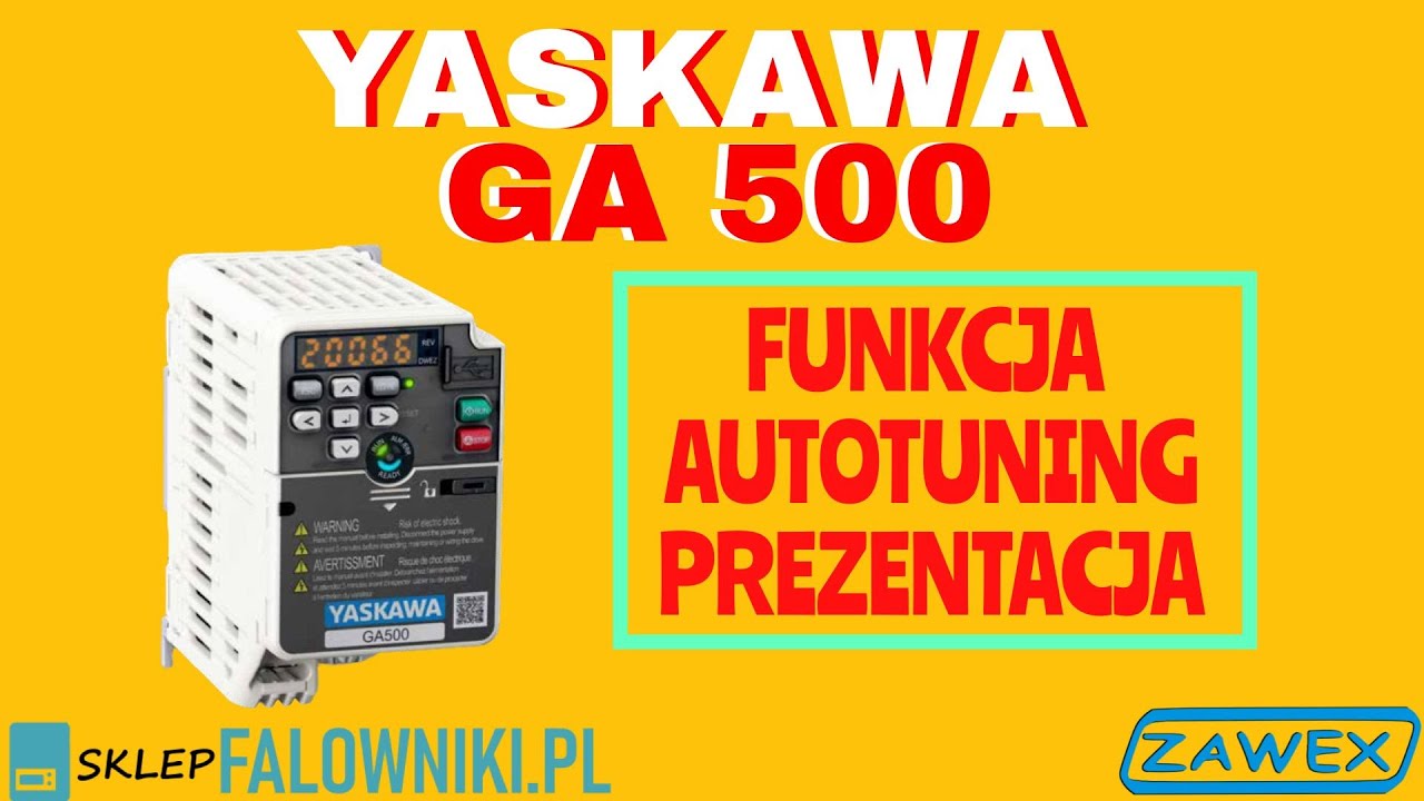 Falownik Yaskawa GA500 funkcja Autotuning prezentacja - sklepfalowniki.pl