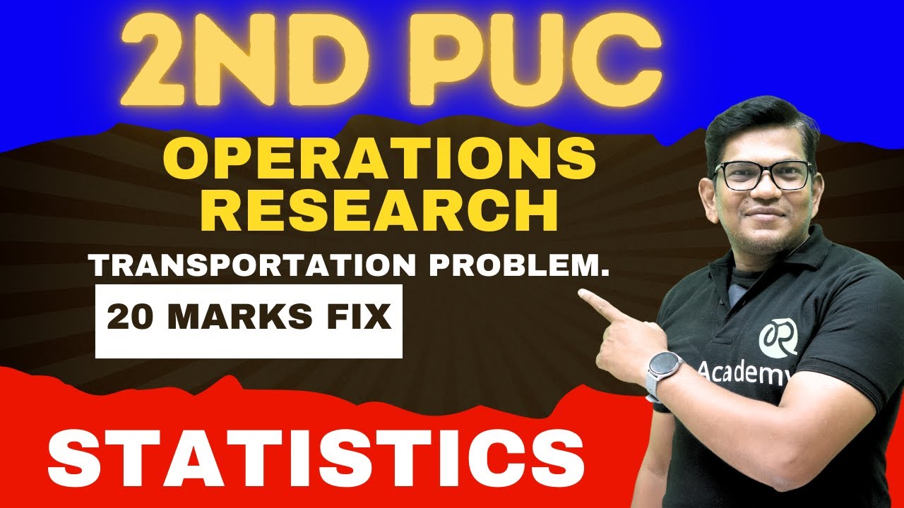 2nd PUC statistics  | Operational Research | transportation problem | 