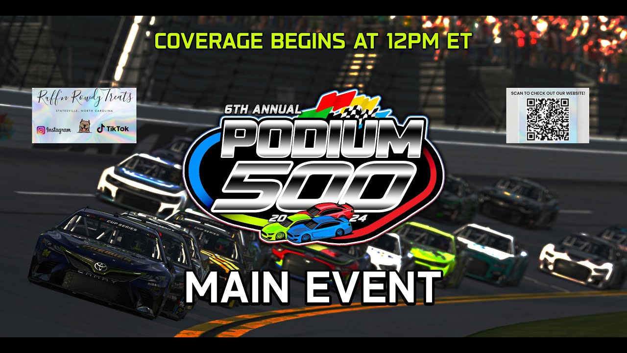 2024 Podium 500 Main Event | iRacing