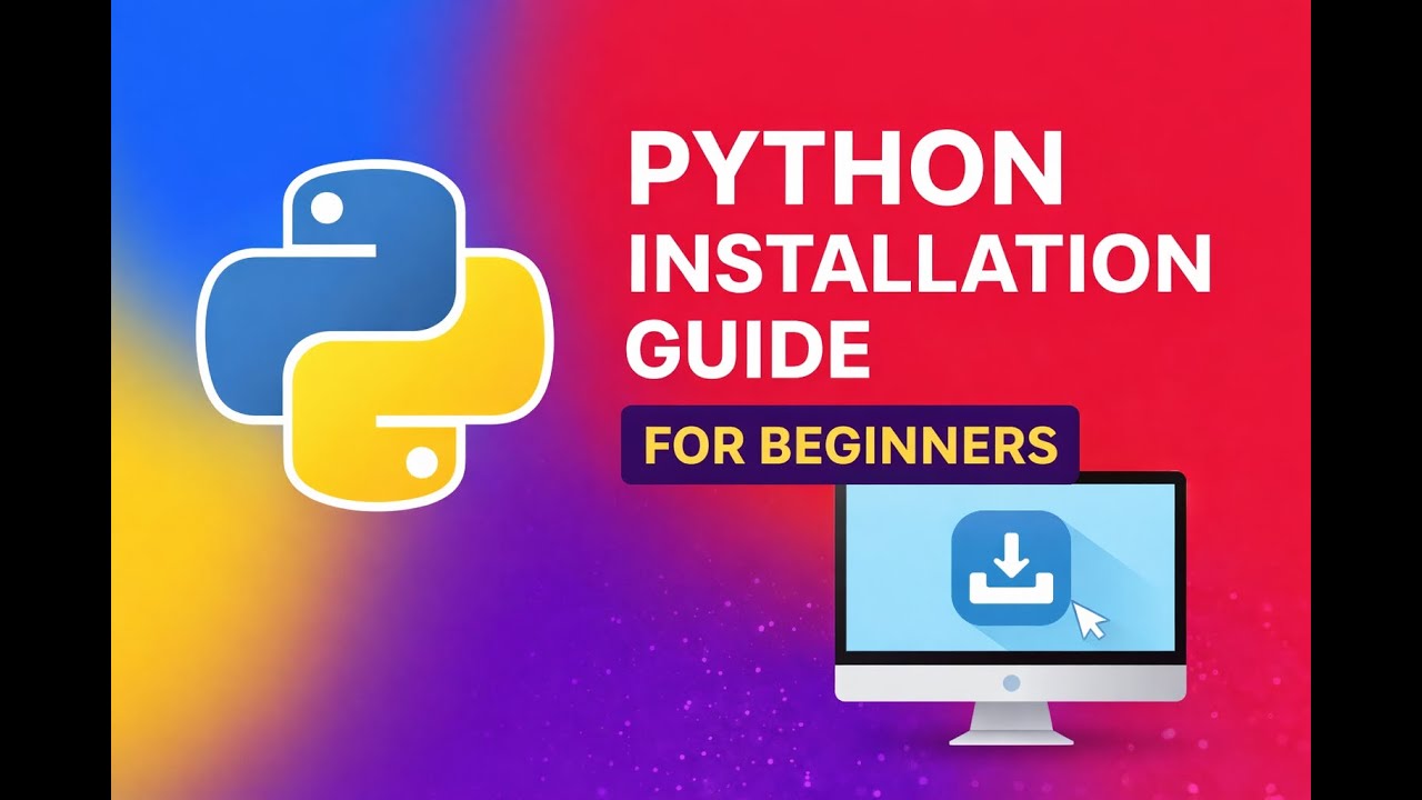 Python Installation Guide for Beginners