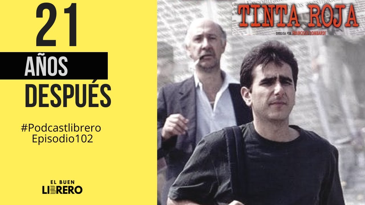 Tinta Roja: 21 años después