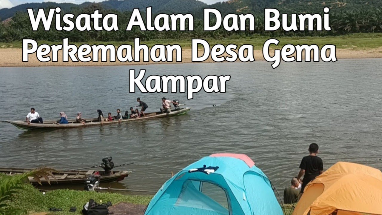 Bumi Perkemahan Desa Gema Kampar#wisataalam