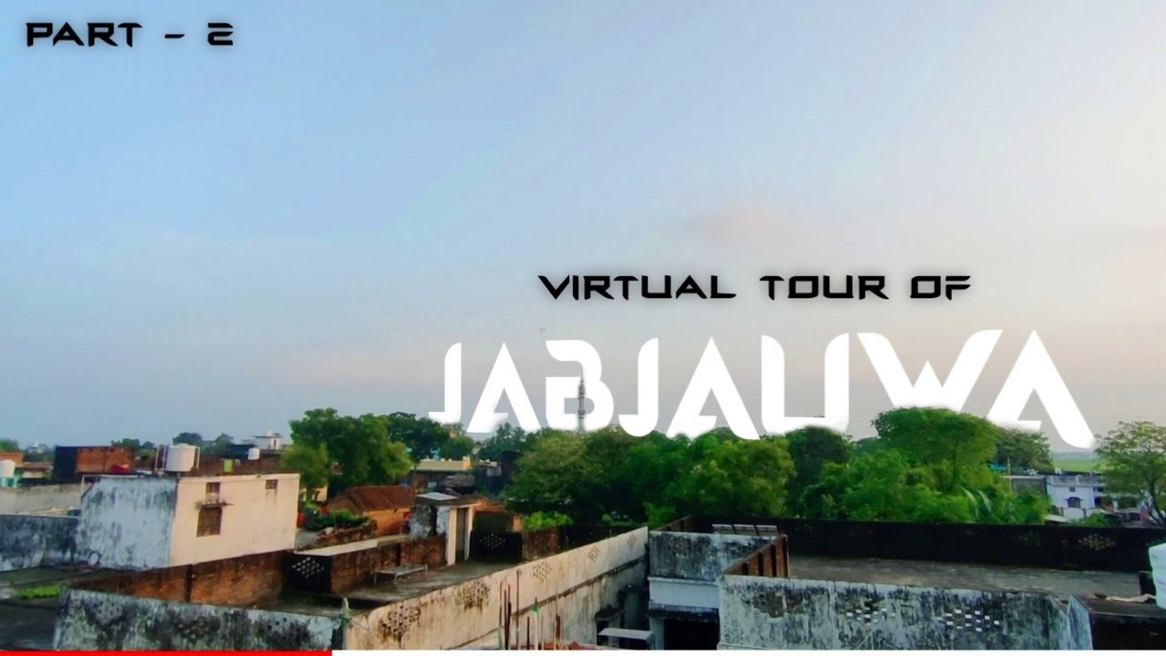 Virtual Tour of Jabjauwa | Part - 2 | Parkop tv |