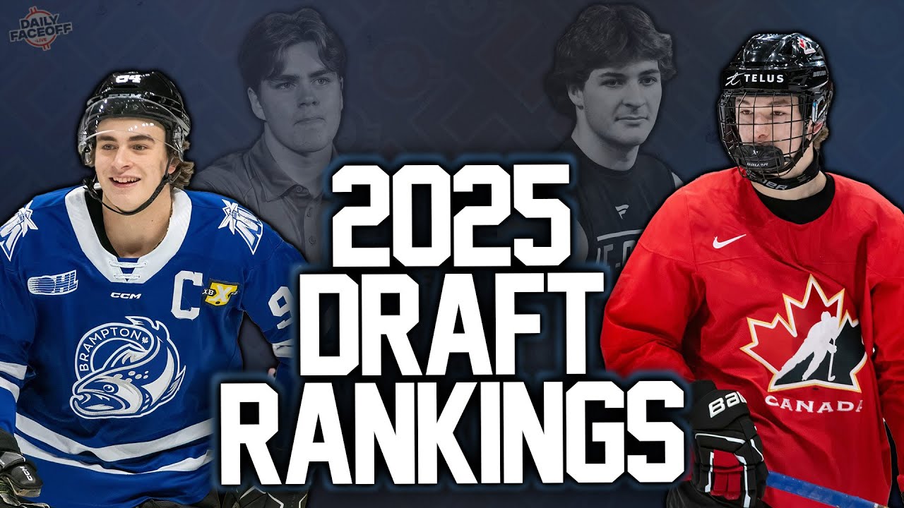 UPDATED 2025 NHL Draft Rankings | w/ Frank Seravalli & Steven Ellis