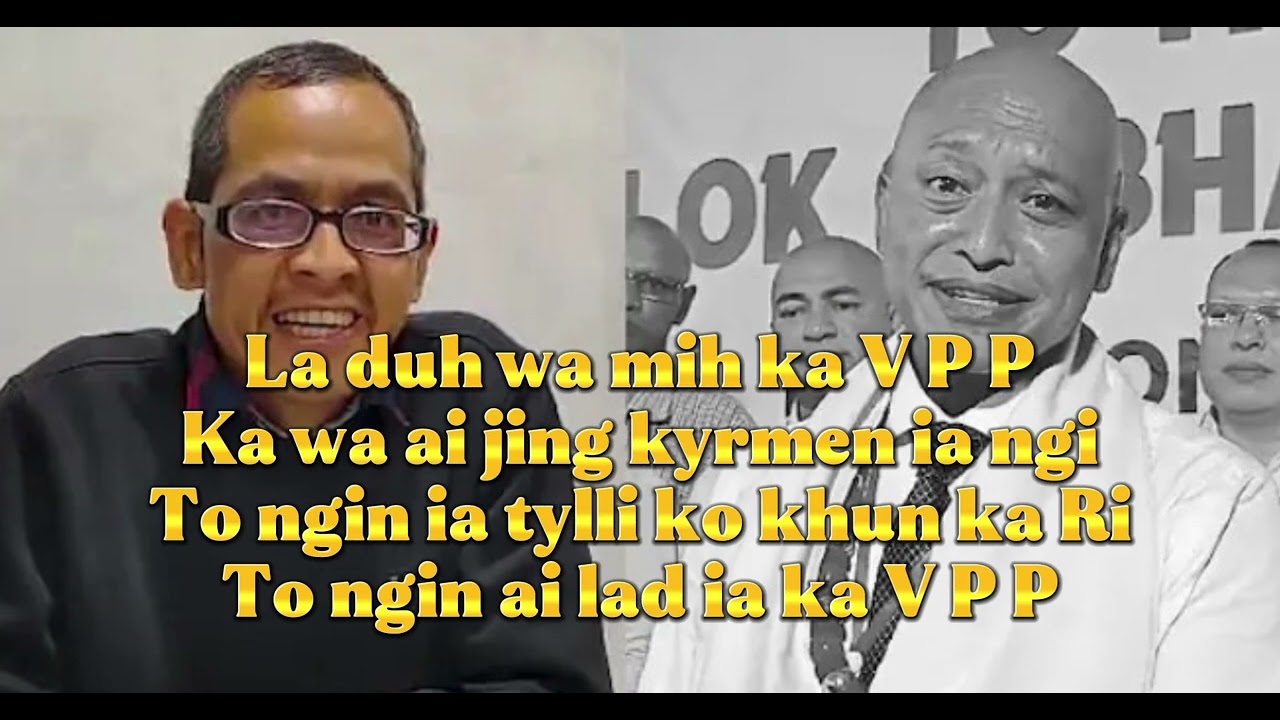Bluit mih ka Jingrwai MP Dr Batskhem Myrboh Hit song election