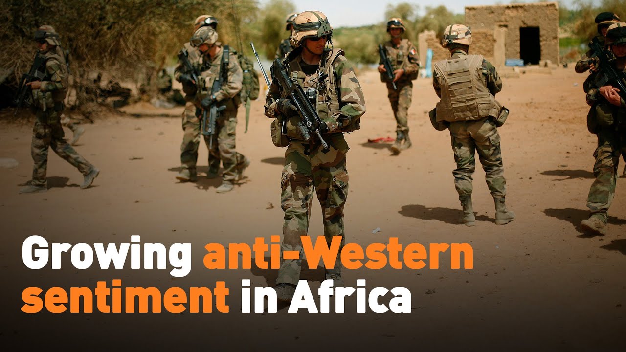 Growing anti-Western sentiment in Africa