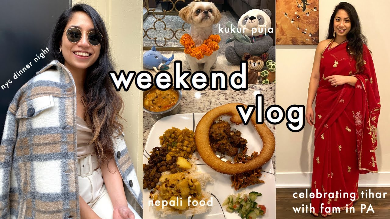 WEEKEND VLOG//celebrating tihar with family, bhai tika, nepali food + nyc dinner night